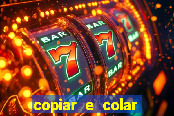 copiar e colar impulse inc